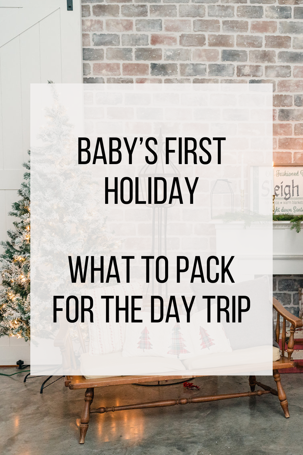 holiday planning baby's first